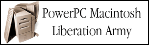 PowerPC Mac Liberation Army